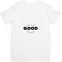 Thumbnail for Life Is So Good Smiley Face T-Shirt | Minimalist Positive Aesthetic Typography Graphic Tee