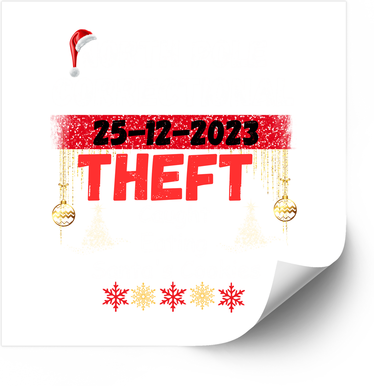Christmas Theft Funny Holiday Date Sticker | Bold Red Festive Humor Vinyl Decal